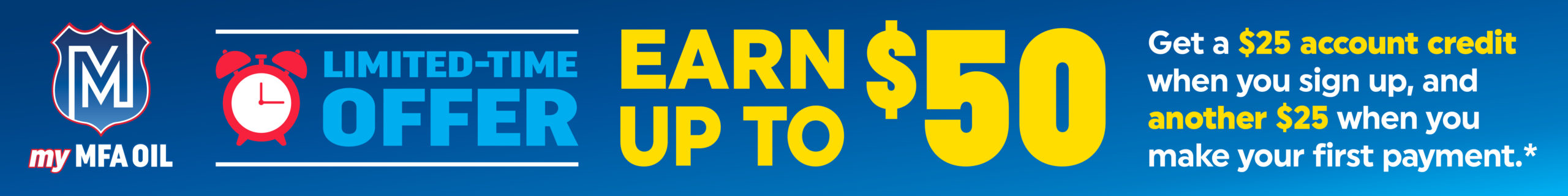 A banner for MyHEAT OIL promotes a limited-time offer to earn up to $50, with $25 account credit for signing up and another $25 for making your first payment. The design features bold yellow and white text on a blue background.